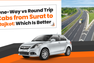 one-way-vs-round-trip-cabs-from-surat-to-rajkot-which-is-better