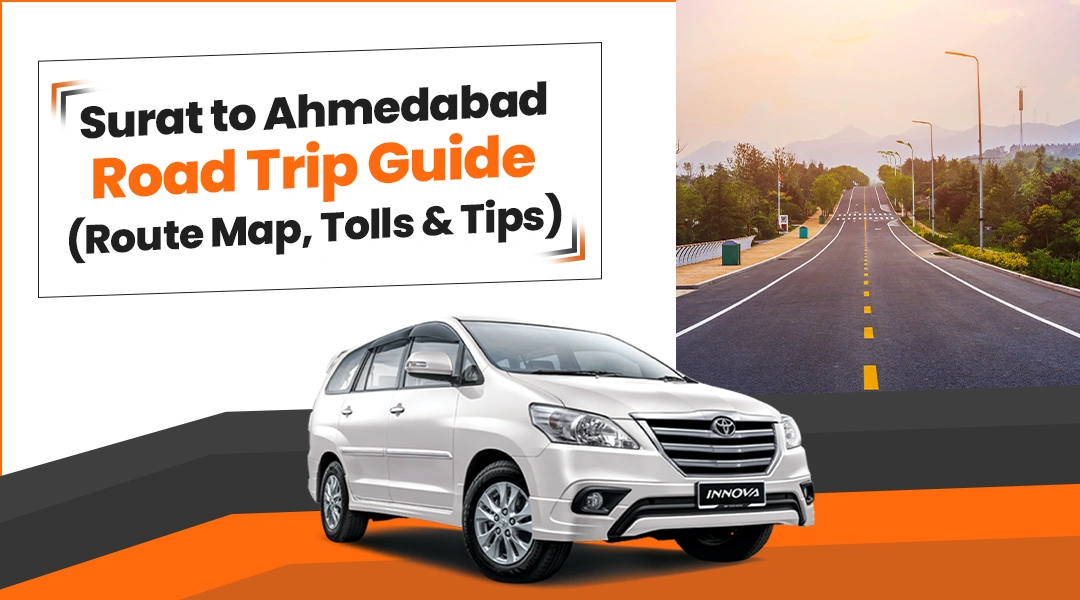 surat-to-ahmedabad-road-trip-guide