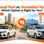 Local Taxi vs. Outstation Taxi Which Option Is Right for You 90x90